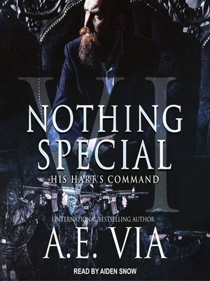 Nothing Special VI: His Hart's Command - Audiobook